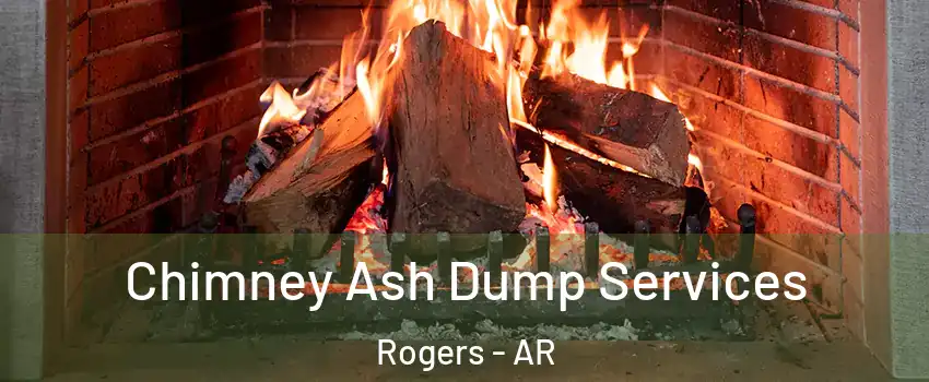  Chimney Ash Dump Services Rogers - AR