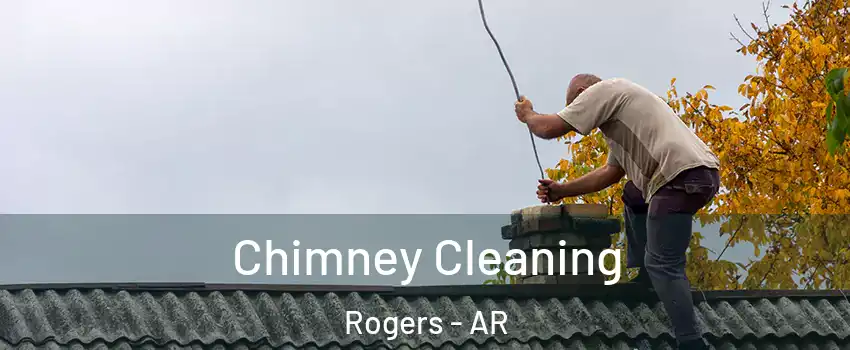  Chimney Cleaning Rogers - AR