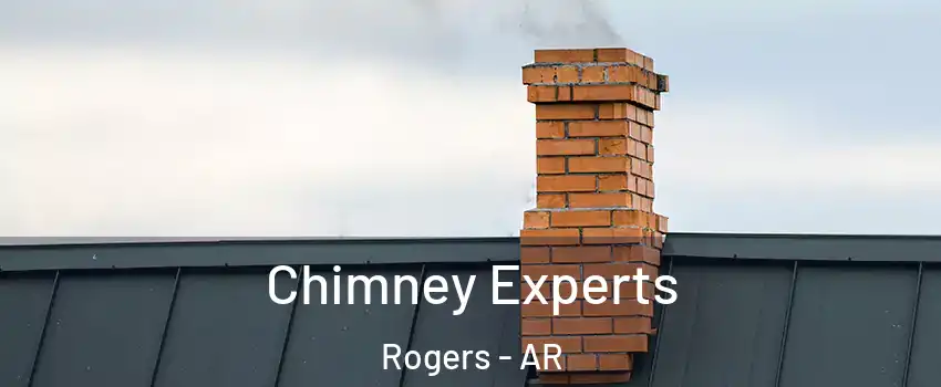 Chimney Experts Rogers - AR