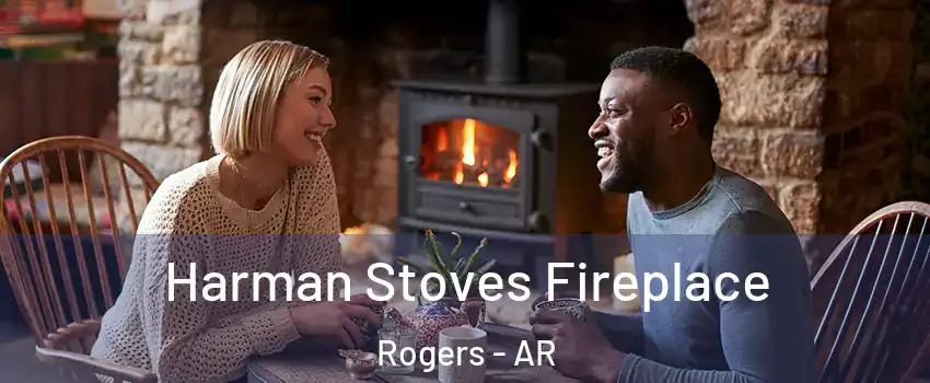  Harman Stoves Fireplace Rogers - AR